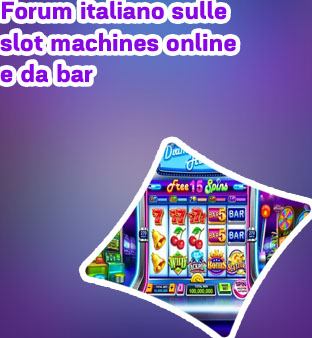 Forum slot machine
