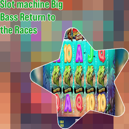 Big bass bonanza online